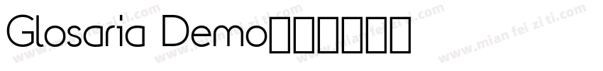 Glosaria Demo字体转换